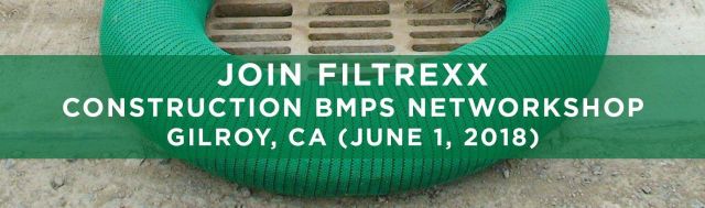 Filtrexx EnviroTech NPDES Networkshop Gilroy CA